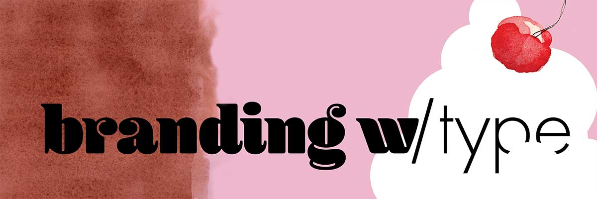 Branding with Type with Ellen Lupton